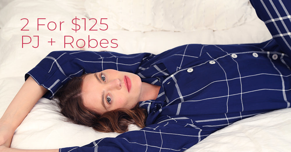 PJ + Robe For $125